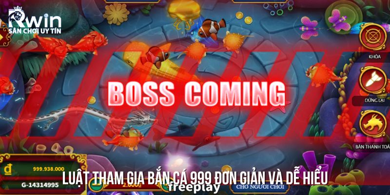 Luật bắn c&aacute; 999 &ndash; C&aacute;ch chơi v&agrave; những quy tắc cơ bản