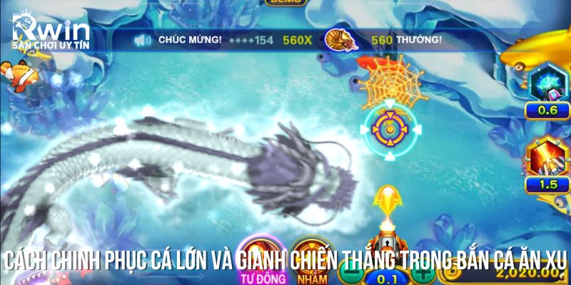Mẹo hay để săn c&aacute; lớn v&agrave; thu về nhiều xu trong tr&ograve; chơi bắn c&aacute;