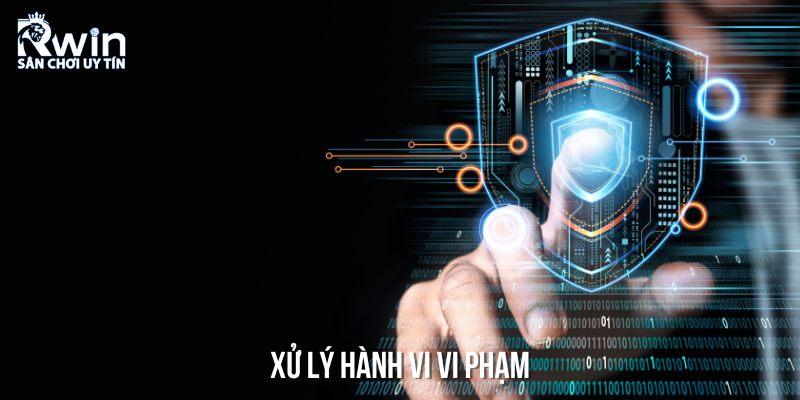Quy tr&igrave;nh xử l&yacute; c&aacute;c h&agrave;nh vi vi phạm theo đ&uacute;ng ch&iacute;nh s&aacute;ch về bảo mật