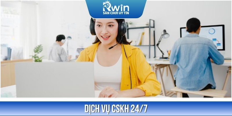Dịch vụ CSKH cũng l&agrave; điểm cộng lớn nhất khi n&oacute;i đến RWIN