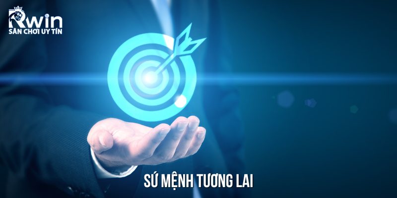 Một khi đ&atilde; giới thiệu về RWIN th&igrave; kh&ocirc;ng thể kh&ocirc;ng n&oacute;i đến sứ mệnh