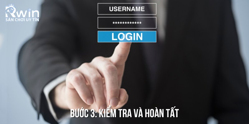 Sau khi đ&atilde; ho&agrave;n tất, h&atilde;y kiểm tra lại v&agrave; kết th&uacute;c qu&aacute; tr&igrave;nh đăng k&yacute;