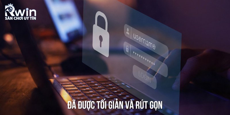 Quy tr&igrave;nh đăng k&yacute; tại đ&acirc;y đ&atilde; được đội ngũ IT tối giản xuống mức thấp nhất