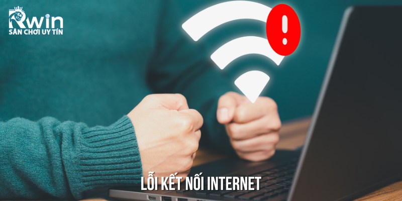 Lỗi internet l&agrave; sự cố thường gặp ở nhiều bet thủ khi thực hiện giao dịch