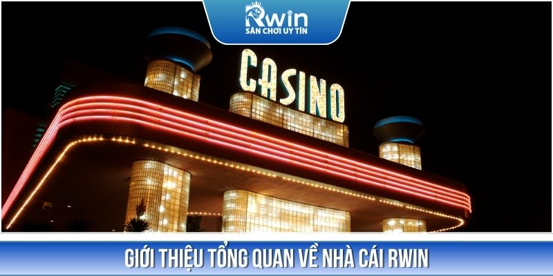 Nhắc đến RWIN, nhiều người sẽ biết đ&acirc;y l&agrave; nh&agrave; c&aacute;i c&aacute; cược uy t&iacute;n số 1