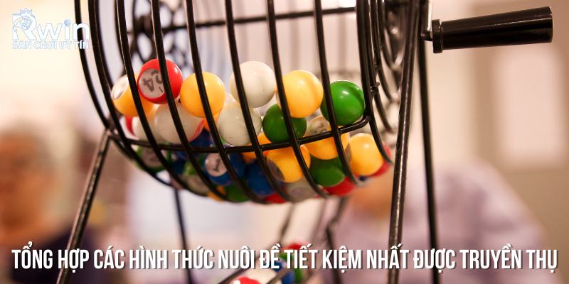 Một số h&igrave;nh thức nu&ocirc;i đề hiệu quả