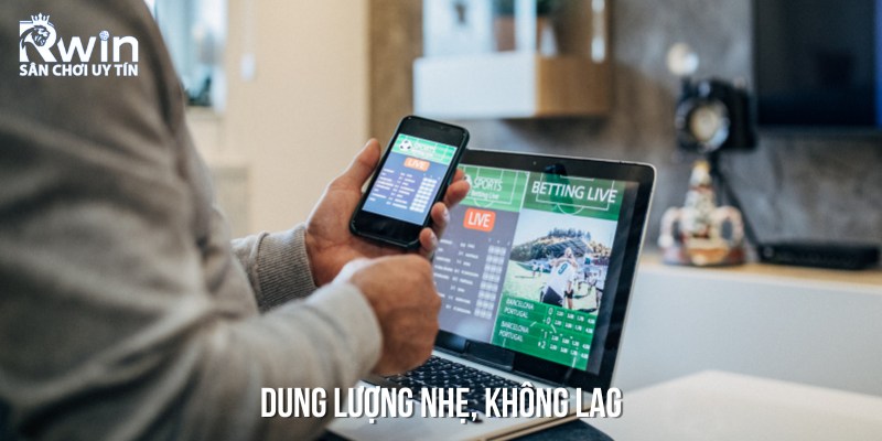 Ứng dụng c&aacute; cược n&agrave;y c&oacute; dung lượng nhẹ v&agrave; chống giật, lag