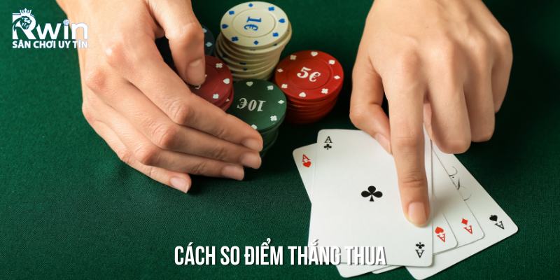 C&aacute;ch x&aacute;c định thắng thua ở b&agrave;i x&igrave; d&aacute;ch l&agrave; g&igrave;